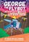Chapter Book Sunbird George the Flybot and the Missing Coins of Black Canyon