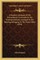 A Popular Catalogue of the Extraordinary Curiosities in the National Institute, Arranged in the Building Belonging to the Patent Office (1856)