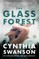 The Glass Forest