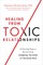 Healing from Toxic Relationships