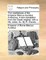 The Meditations of the Emperor Marcus Aurelius Antoninus. a New Translation from the Greek Original; With a Life, Notes, &C. by R. Graves, ...