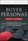 Buyer Personas, Revised and Expanded