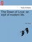 The Dawn of Love