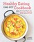 Healthy Eating One-Pot Cookbook