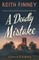 A Deadly Mistake