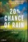 20% Chance of Rain