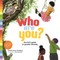 Who Are You?