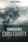Courageous Christianity