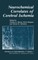 Neurochemical Correlates of Cerebral Ischemia