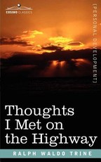 Thoughts I Met on the Highway Thoughts I Met on the Highway