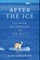After the Ice