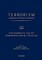 Terrorism: Commentary on Security Documents Volume 134