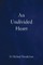 An Undivided Heart