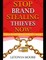 Stop Brand Stealing Thieves Now!