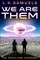 We Are Them
