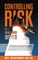 Controlling Risk