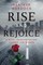 Rise and Rejoice