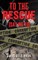 To the Rescue