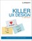 Killer UX Design