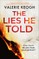 The Lies He Told