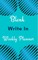 Blank Write In Weekly Planner (Light Blue Abstract Art)