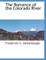 The Romance of the Colorado River