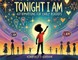 Tonight I Am