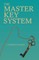 The Master Key System