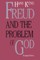 Freud & the Problem of God, Second