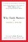 Why Faith Matters