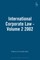 International Corporate Law - Volume 2 2002