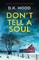 Don't Tell a Soul