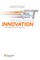 Innovation: Fast Track to Success
