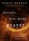 Secrets of the Lost Mode of Prayer