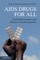 AIDS Drugs for All