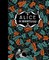 Alice's Adventures in Wonderland & Through the Looking Glass