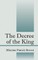 The Decree of the King