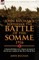 John Buchan's History of the Battle of the Somme, 1916