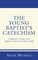 The Young Baptist's Catechism