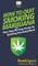 How to Quit Smoking Marijuana