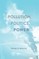 Pollution, Politics, and Power