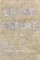 Erase Endure