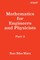 Mathematics for Engineers and Physicists, Part 3