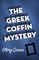 The Greek Coffin Mystery