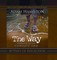 The Way: 40 Days of Reflection