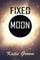 Fixed Moon