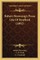 Robert Browning's Prose Life Of Strafford (1892)