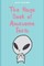 The Huge Book of Awesome Facts