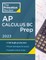 Princeton Review AP Calculus BC Prep, 2023