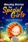 Amazing Stories for Special Girls